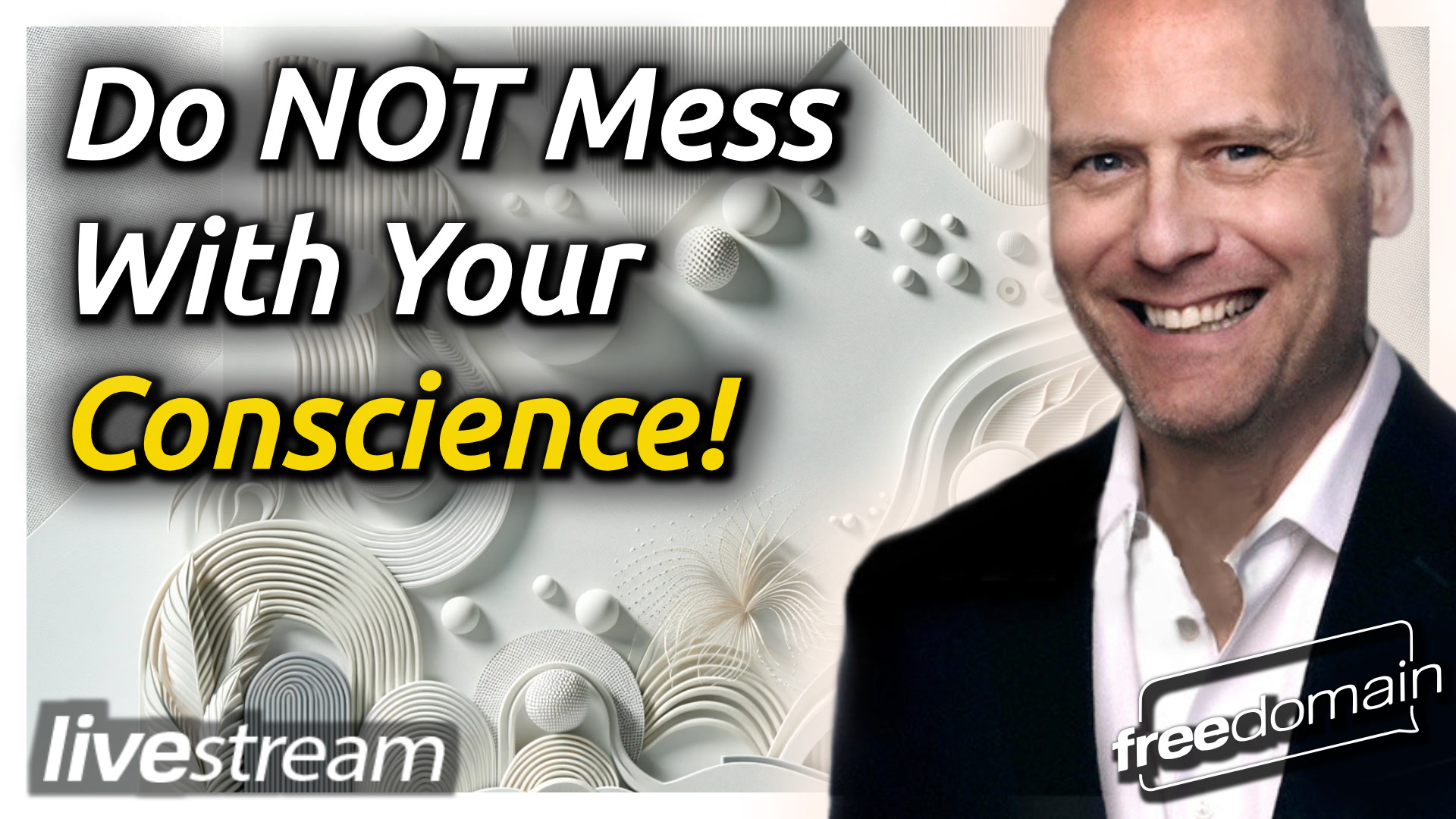 5572 Do NOT Mess With Your Conscience!
