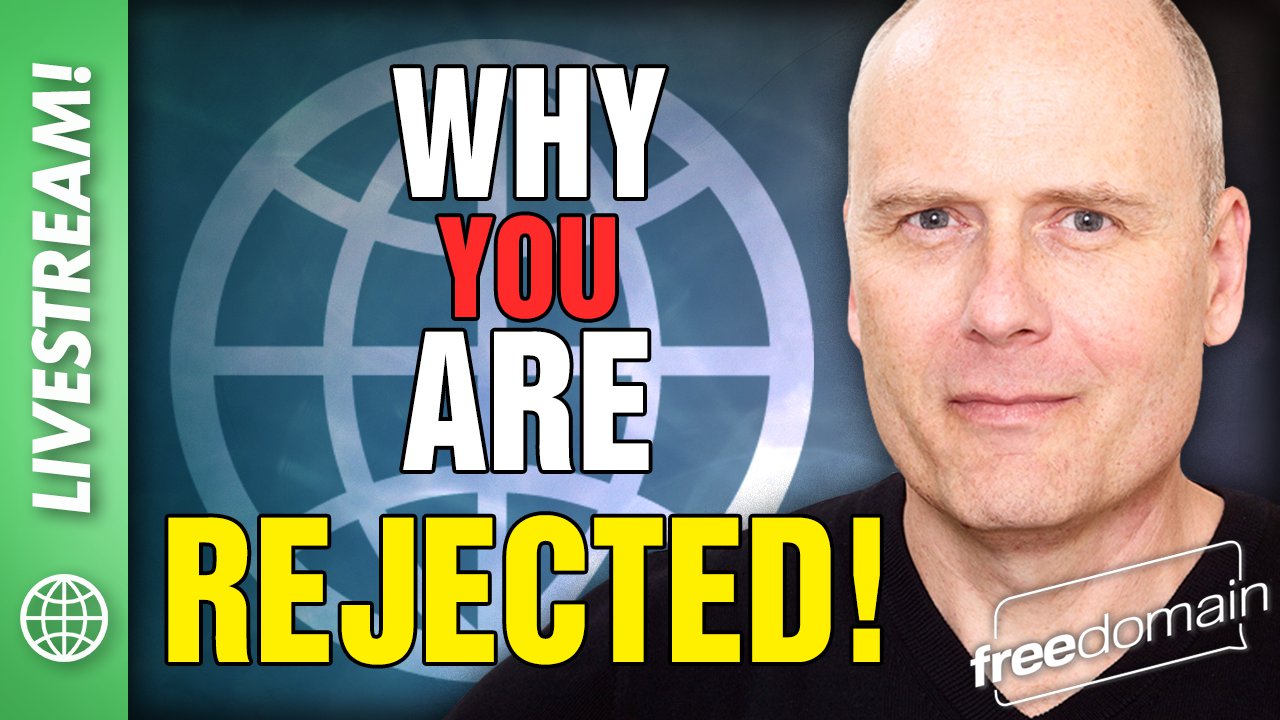 5632 Why You Are Rejected!