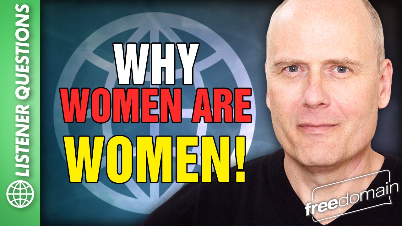 5671 Why Women are Women!