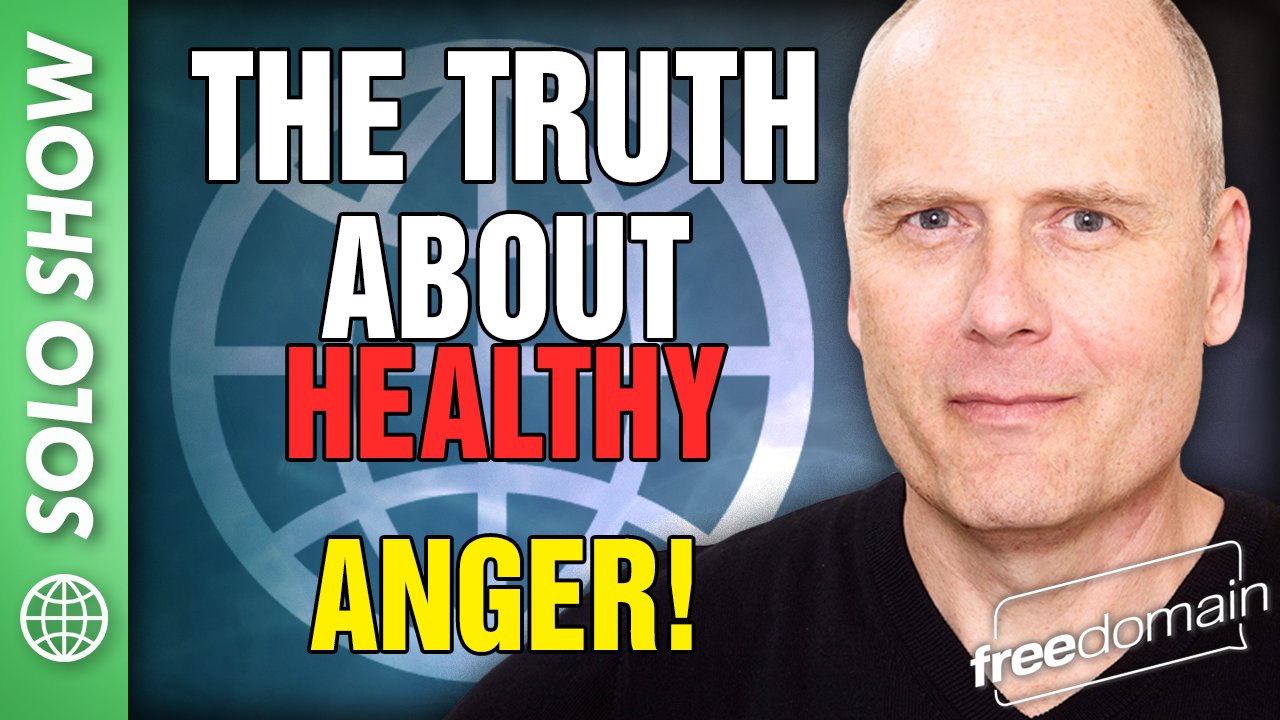 5712 The Truth About Healthy Anger!