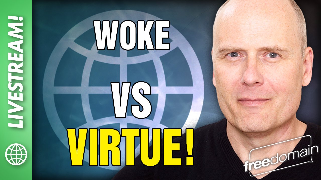 5729 Woke Versus Virtue!