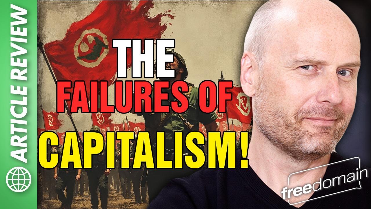 5736 The Failures of Capitalism! Article Review