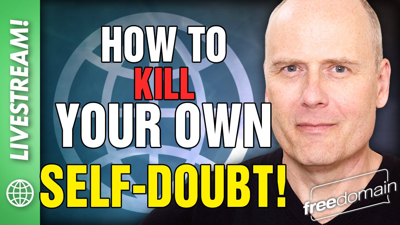 5742 How to Kill Your Own Self-Doubt