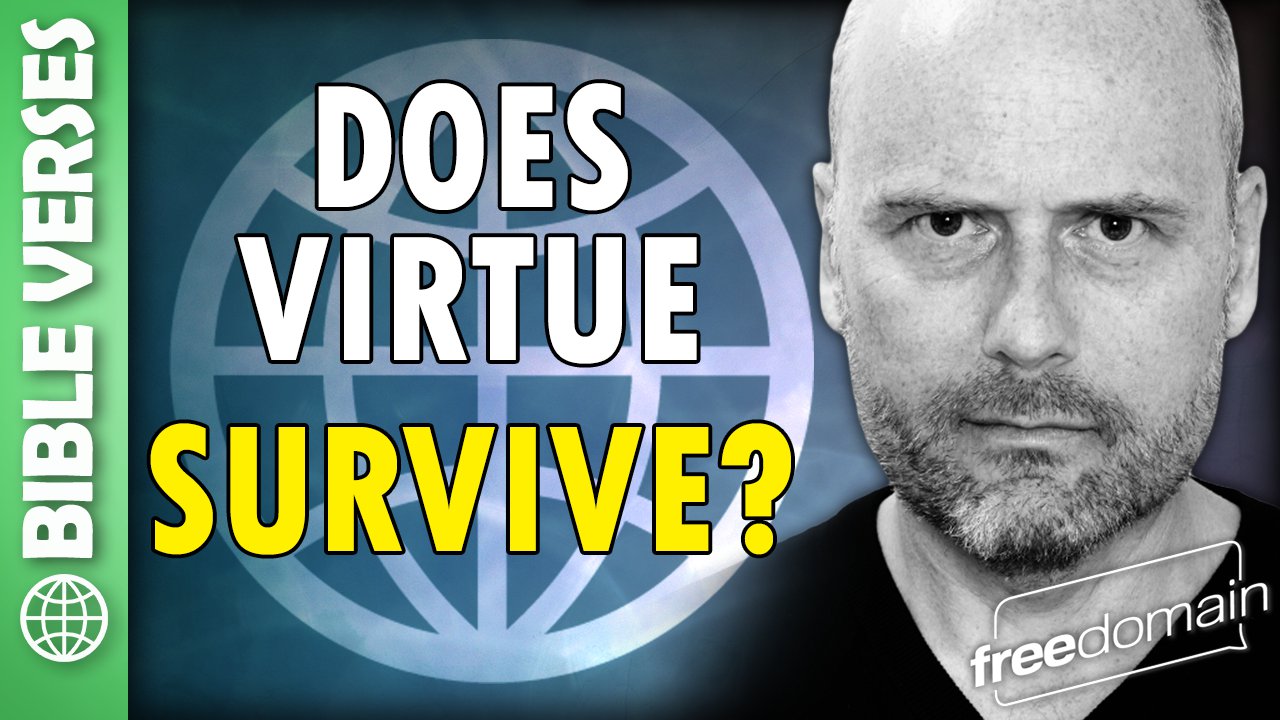 5824 Does Virtue Survive? Bible Verses - podcast episode cover