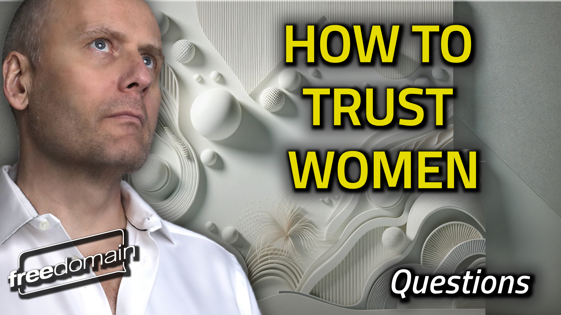 5833 How to Trust Women - podcast episode cover