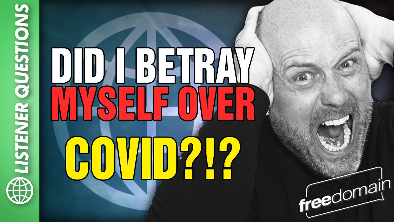 5849 Did I Betray Myself Over Covid? Facebook Questions - podcast episode cover