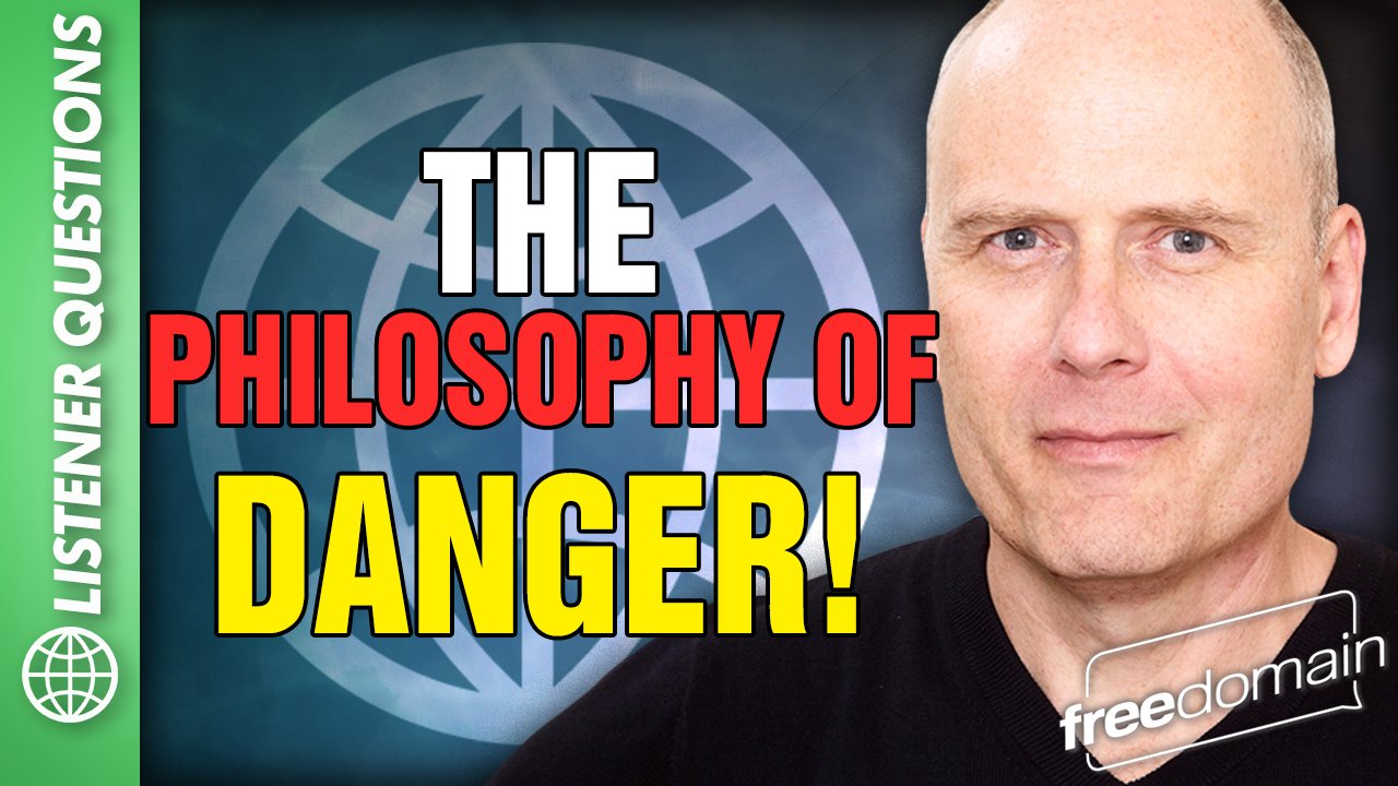 5854 The Philosophy of Danger! - podcast episode cover