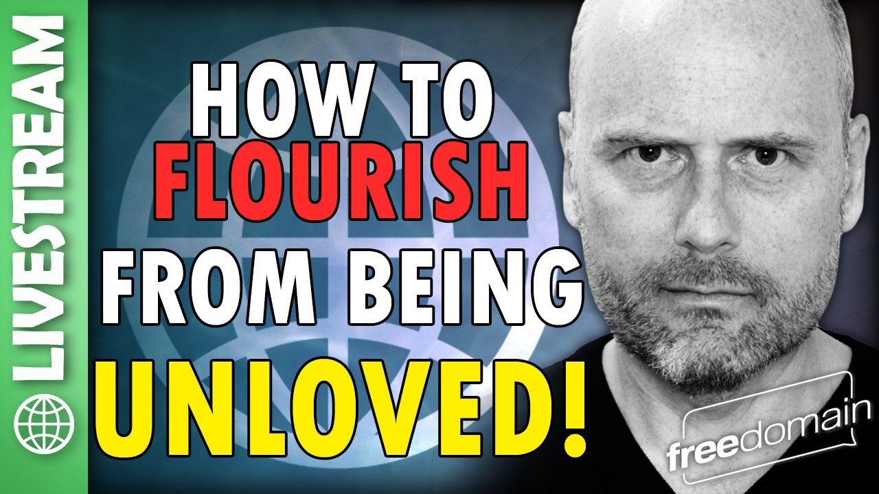 5862 How to FLOURISH From Being Unloved! - podcast episode cover