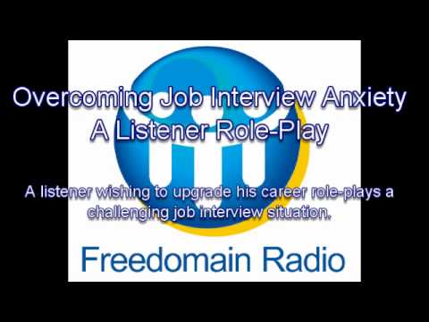 1661 Overcoming Job Interview Anxiety - A Listener Role-Play