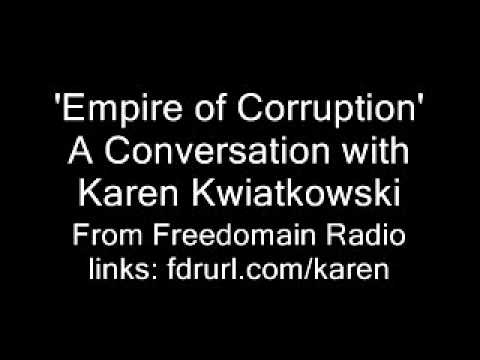 1882 Empire of Corruption - A Conversation with Karen Kwiatkowski