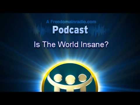 2186 Is the World Insane? episode artwork
