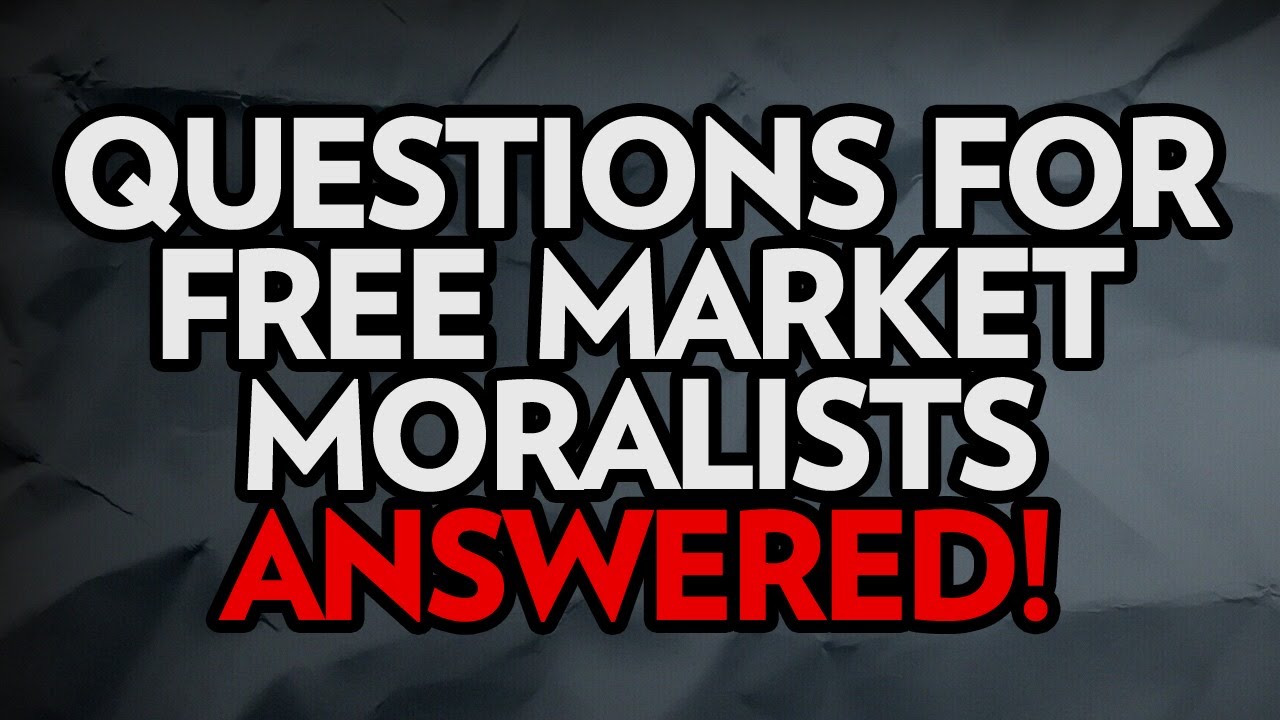 2521 Questions for Free-Market Moralists - Answered! episode artwork