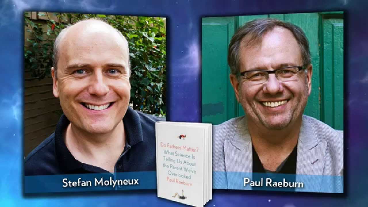 3017 What Science Is Telling Us About Fathers | Paul Raeburn and Stefan Molyneux  episode artwork