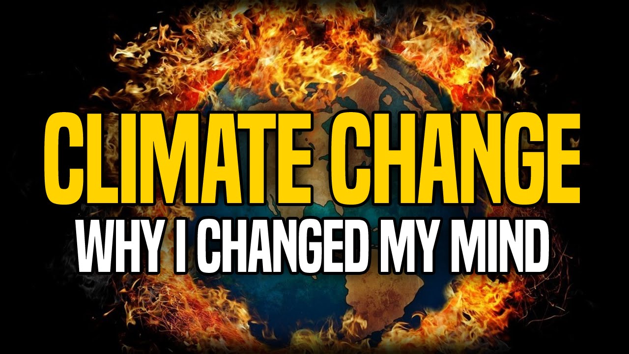 3119 Why I Changed My Mind on Climate Change