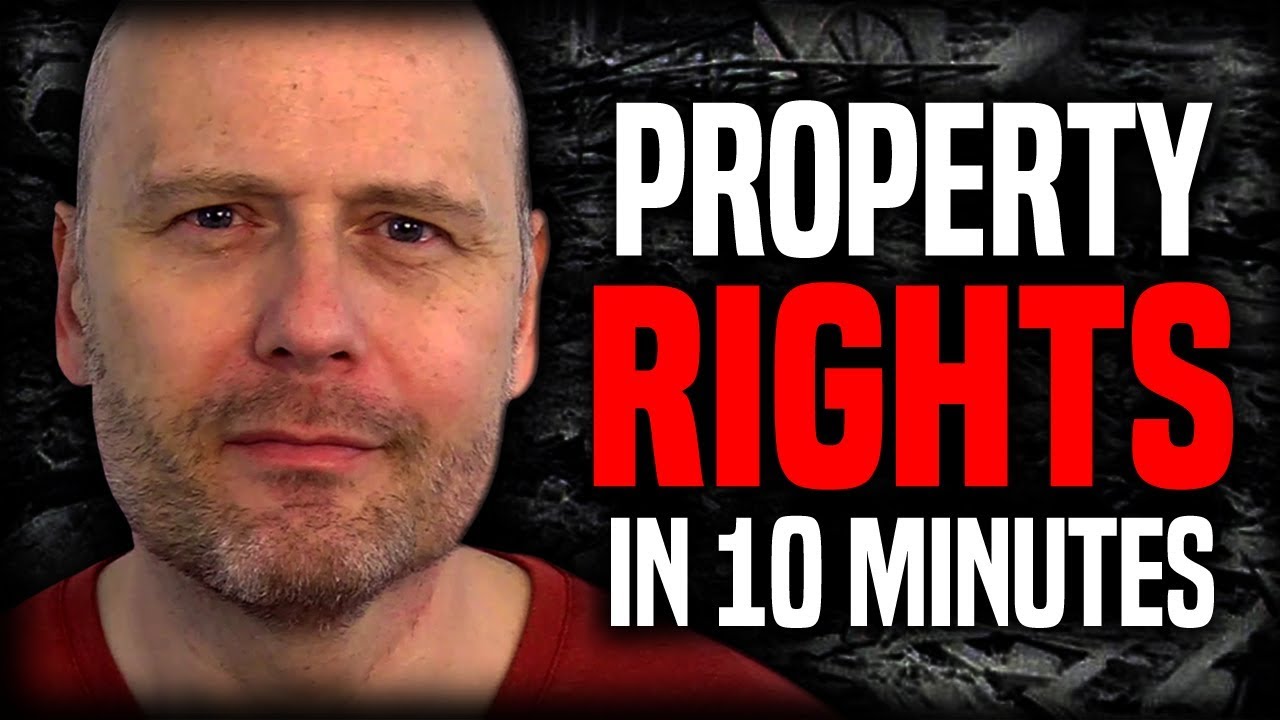 3778 Property Rights Explained In 10 Minutes | The Daily Argument episode artwork