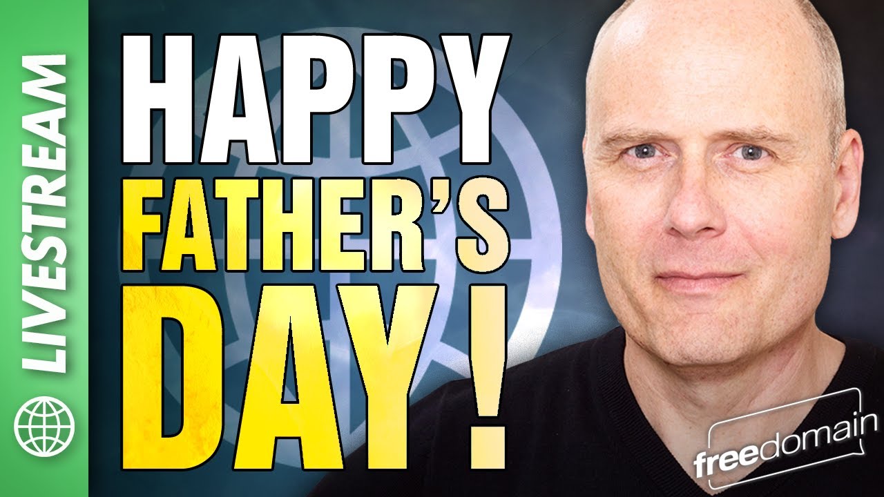 4653 Happy Father’s Day from Stefan Molyneux! episode artwork