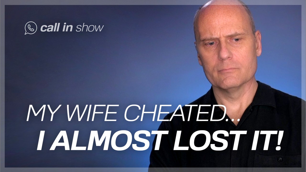 4754 "My Wife Cheated - I Almost Lost It!" Freedomain Call In episode artwork